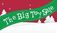 The Big Toy Sale, Half Price on selected Kids' favourites.