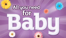 All you need for Baby. Half Price on selected products.