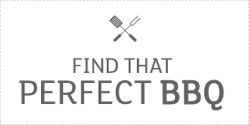 Find that perfect BBQ Find that perfect BBQ