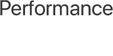 Performance