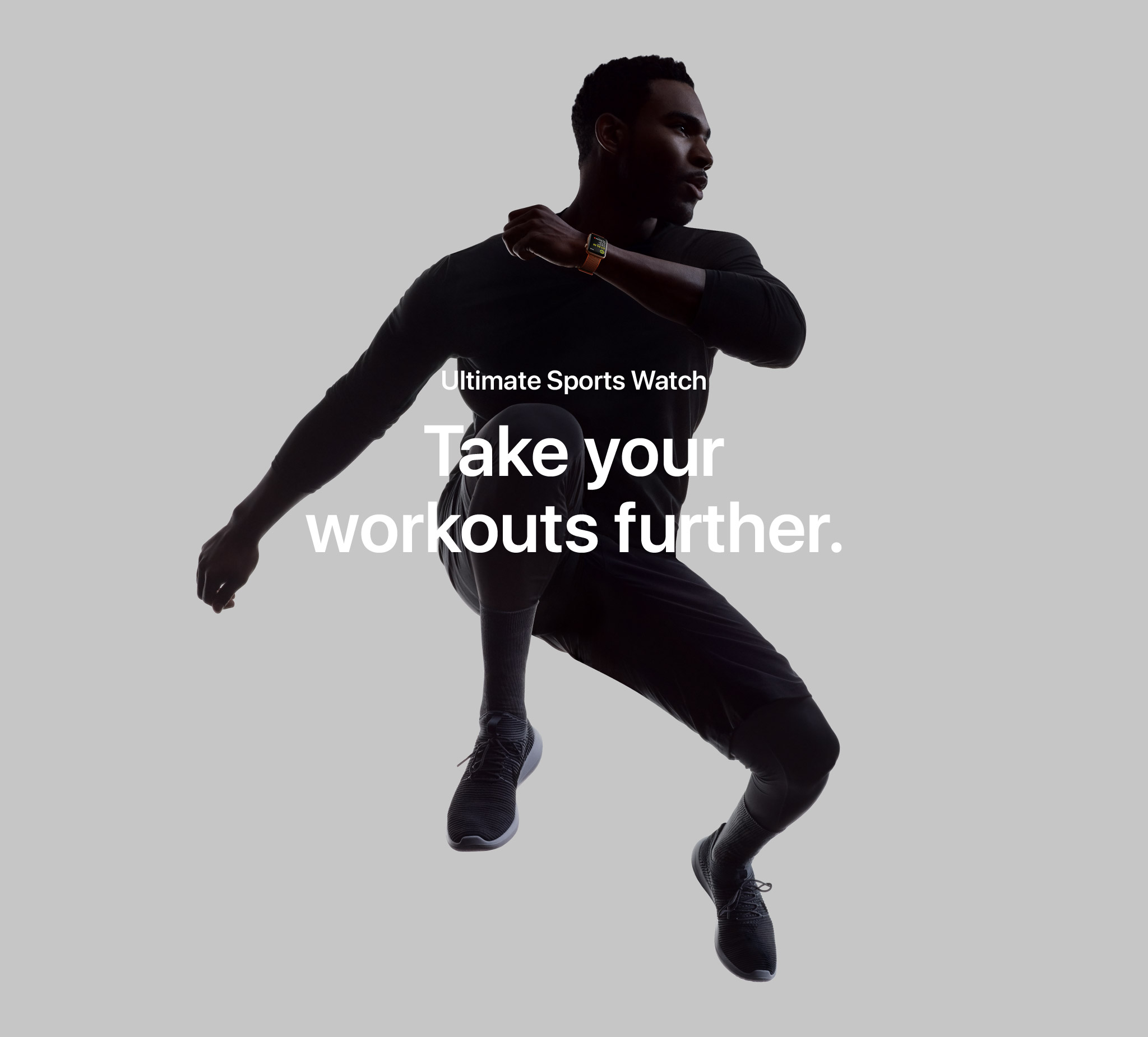 Ultimate Sports Watch - Take your workouts further